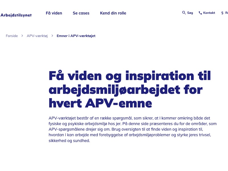 APV på arbejdespladsen Hvad fortæller jeres APV om den fysiske arbejdsplads?